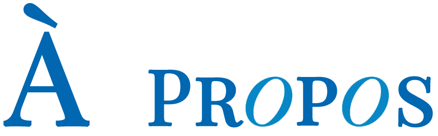 A Propos
